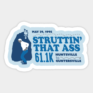 Struttin' that Ass 61.1K Sticker